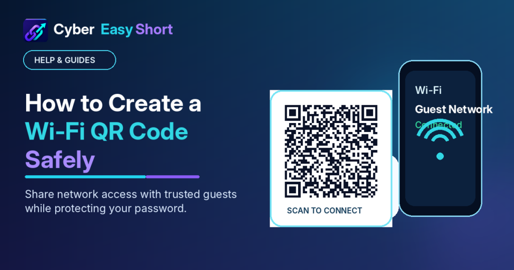 How to create a Wi-Fi QR code safely with CyberEasyShort